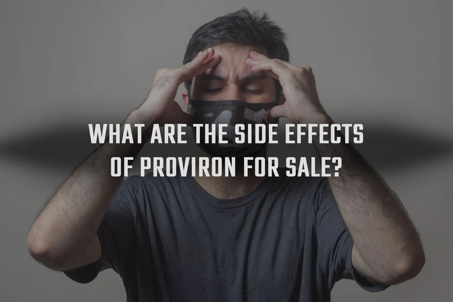 Proviron side effects